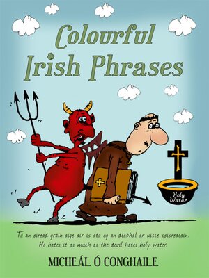 cover image of Colourful Irish Phrases